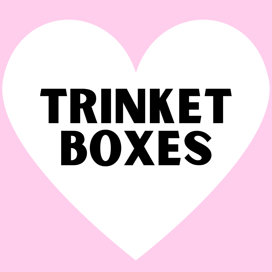 Trinket Boxes