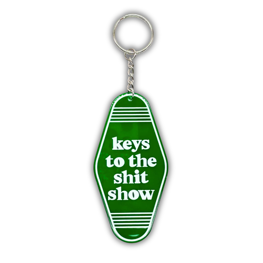 Keys to the Shit Show Keychain