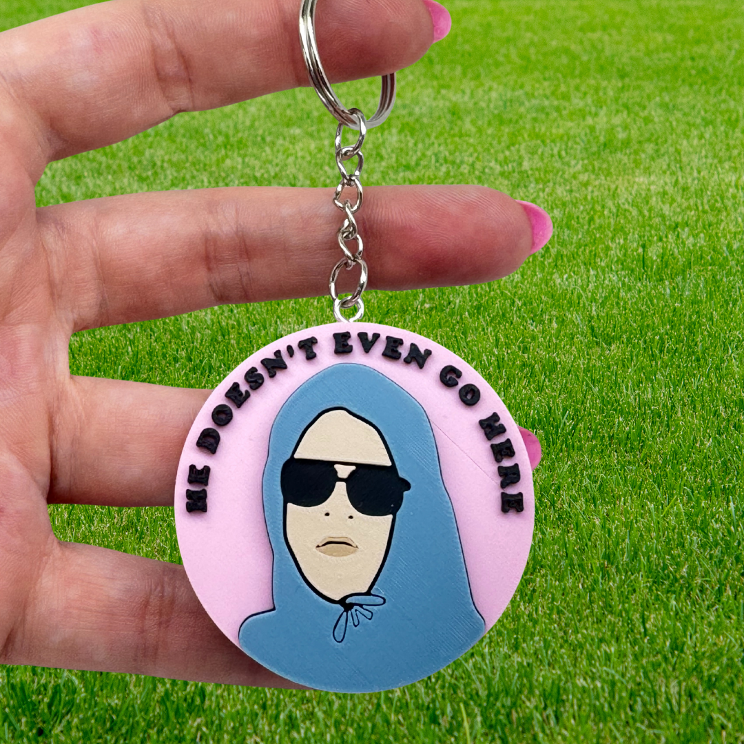 *B GRADE* HE Doesn't Even Go Here Keychain